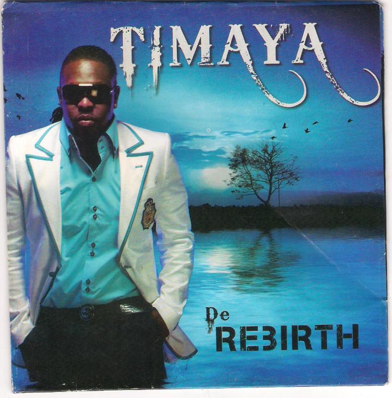 Timaya - De Rebirth - Album
